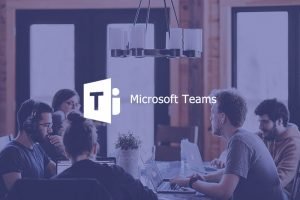 Microsoft Teams: la herramienta de Office 365 para fomentar la colaboración dentro de tu organización