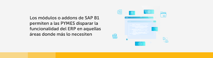 SAP Business One: 14 addons que ampliarán las funcionalidades de tu ERP