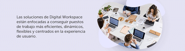 Digital Workspace Experiencia de Usuario UX