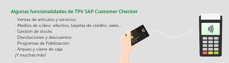 TPV SAP Customer Checkout. Funcionalidades. TPV independiente o conectado a SAP Business One