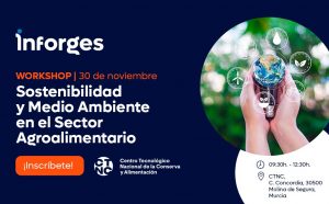 Sostenibilidad y Medio Ambiente en el Sector Agroalimentario