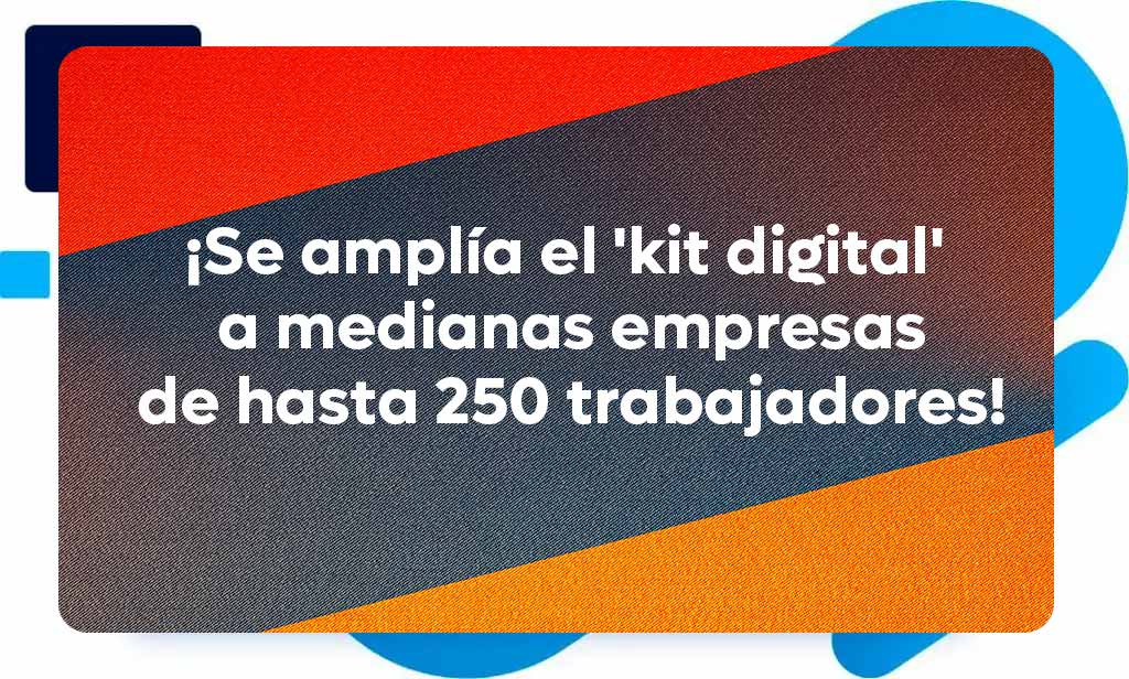 KIT Digital Ayudas para empresas Inforges