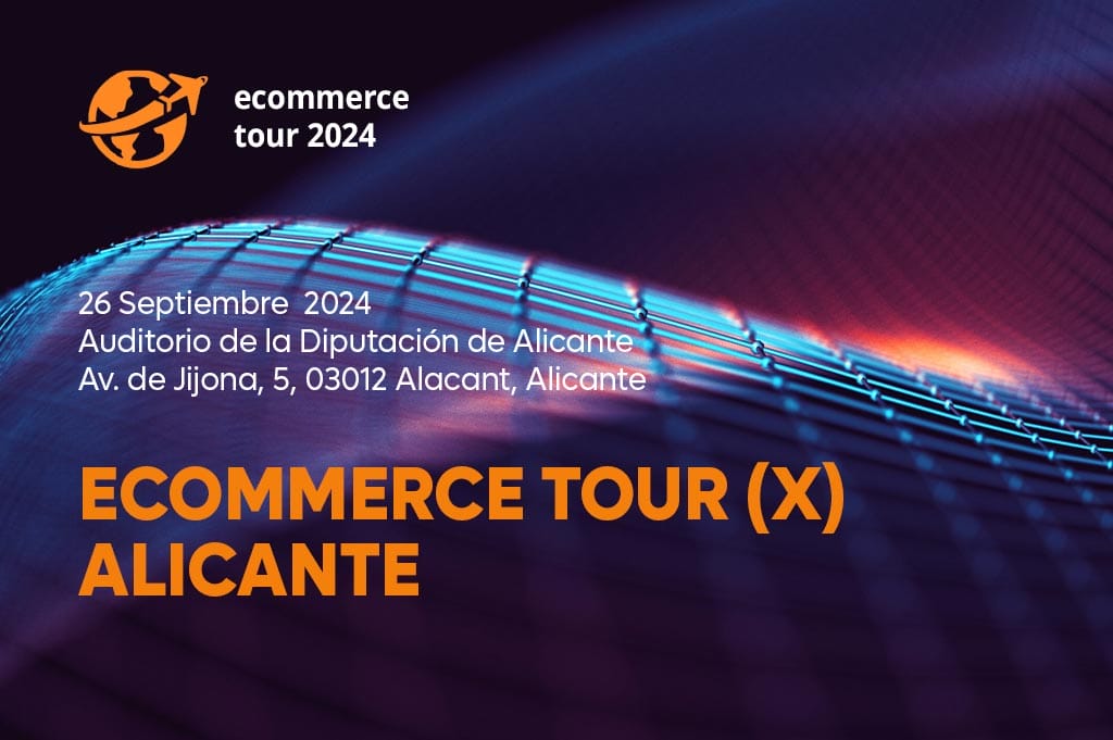 Ecommerce Tour Alicante 2024