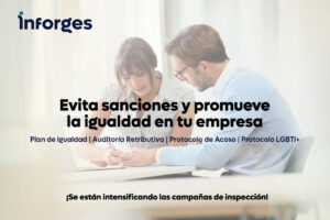 Evita sanciones y promueve la igualdad en tu empresa