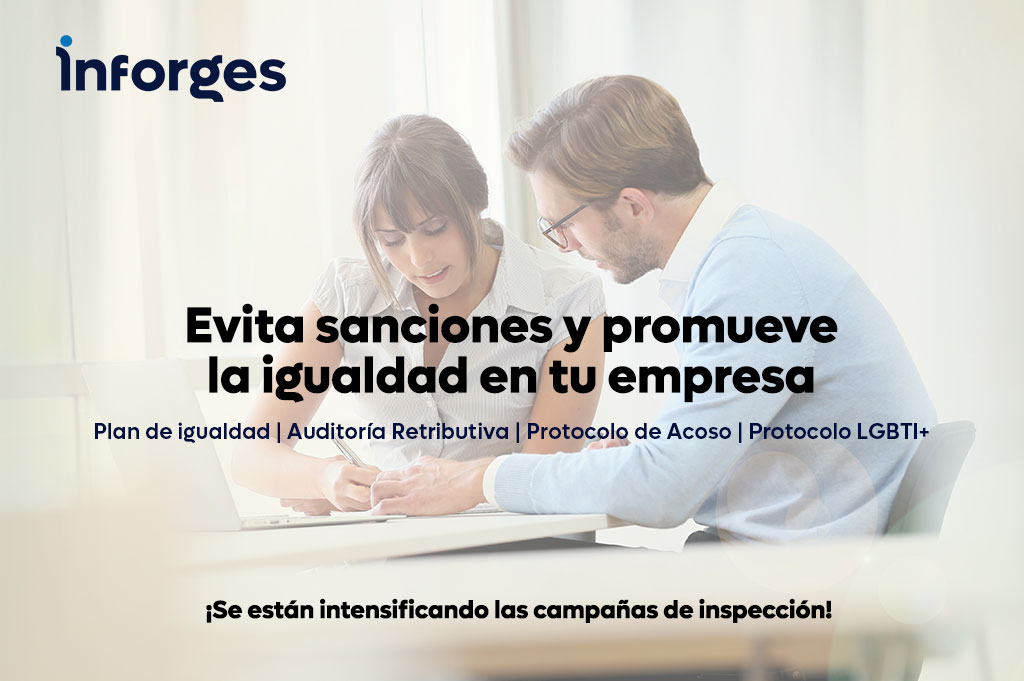 Evita sanciones y promueve la igualdad en tu empresa