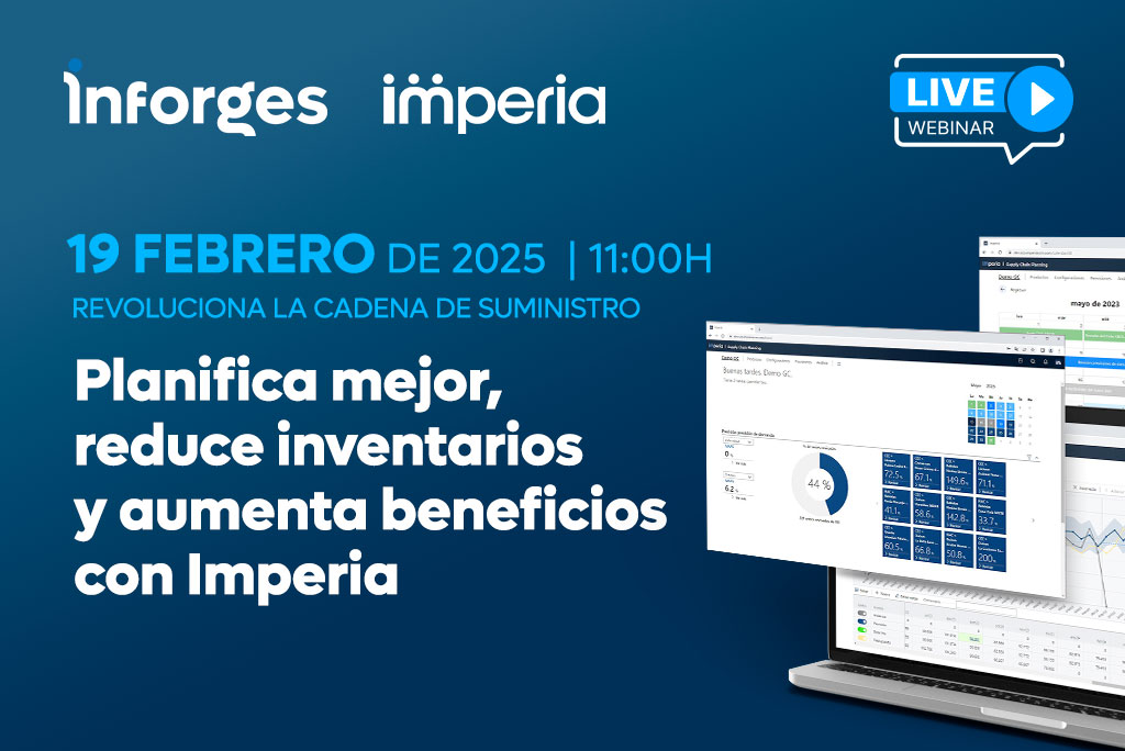 Planifica mejor, reduce inventarios y aumenta tus beneficios con Imperia