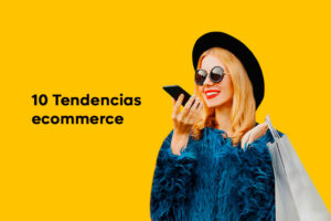 10 Tendencias ecommerce para 2026