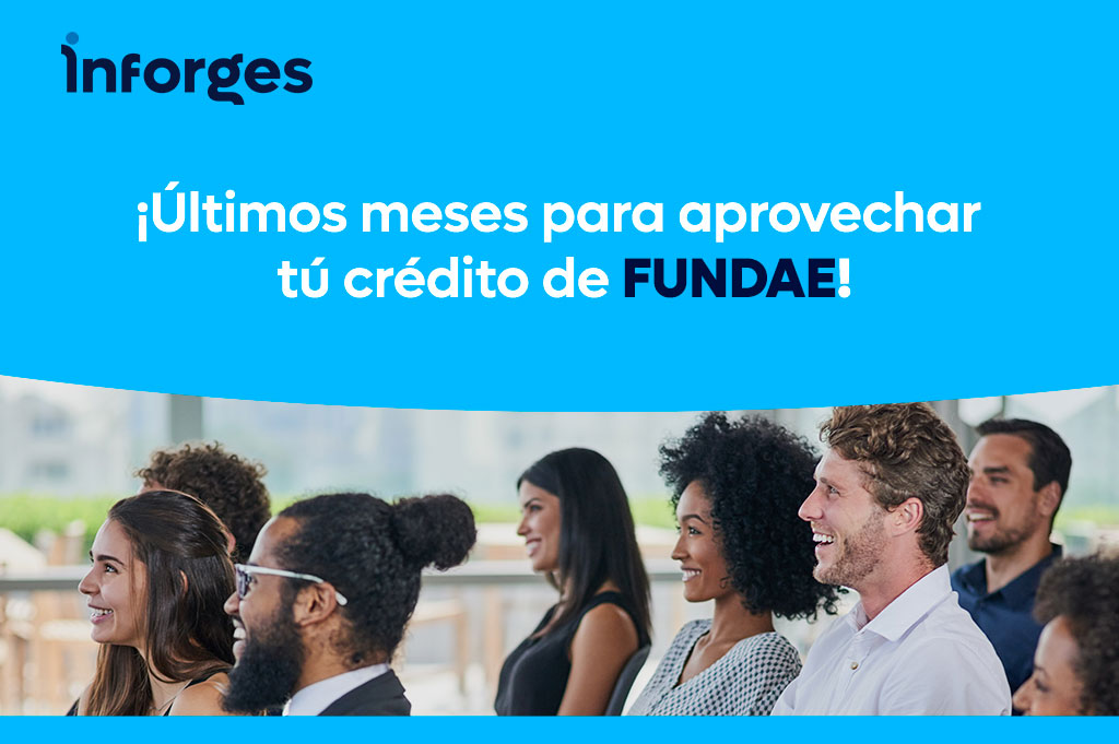 ¡Últimos meses para aprovechar tú crédito de FUNDAE!