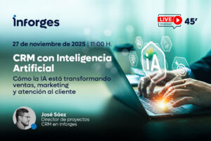 CRM con Inteligencia Artificial: cómo la IA está transformando ventas, marketing y atención al cliente