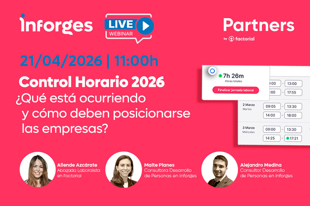 Eventos 4 Control Horario 2026 ¿Qué está ocurriendo y cómo deben posicionarse las empresas?