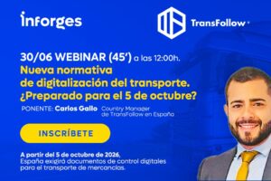 Nueva normativa sobre digitalización del transporte. ¿Estará tu empresa preparada para el 5 de octubre?