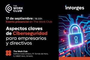 Aspectos claves de Ciberseguridad para empresarios y directivos