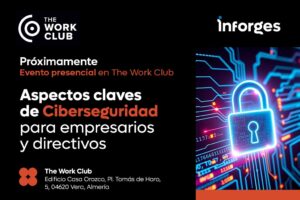 Aspectos claves de Ciberseguridad para empresarios y directivos